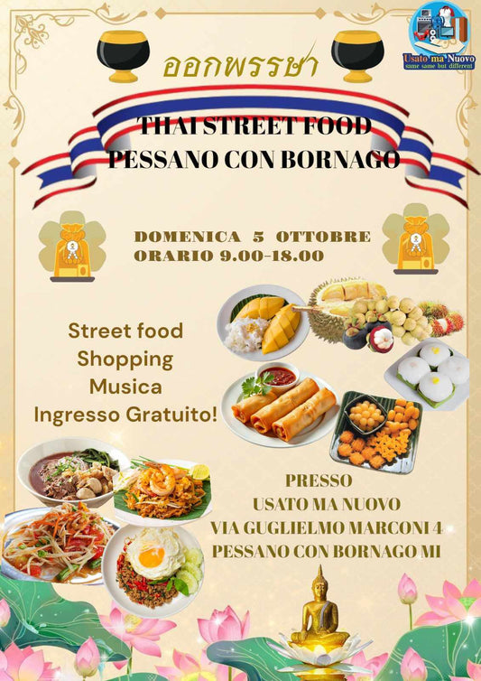 Steet Food Thai Domenica 5 Ottobre 2025