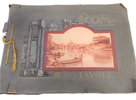 Antico Libro 1929 Ricordo Di Roma - 80 Vedute Tra Disegni E Fotografie