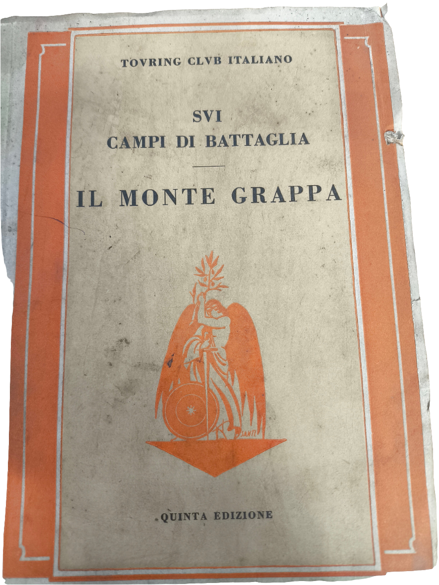 Antico Libro Touring Clvb Italiano Svi Campi Di Battaglia Il Monte Grappa Quinta Edizione