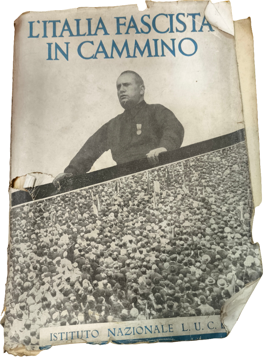 Libro Istituto Luce L'italia Fascista In Cammino 1931