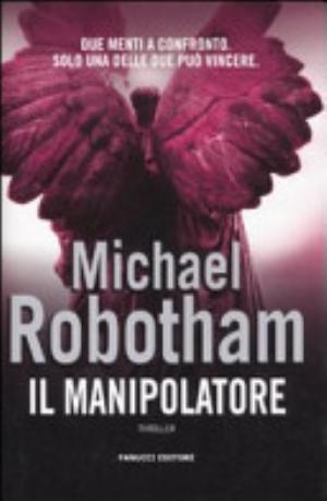 Il Manipolatore - Michael Robotham