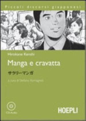 Manga E Cravatta. Con Cd Audio - Hirokane Kenshi