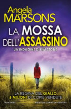 La Mossa Dell'assassino - Angela Marsons