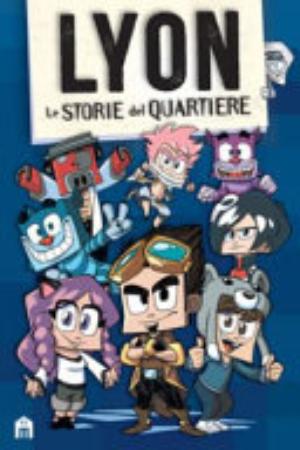 Fumetto Le Storie Del Quartiere - Lyon Gamer