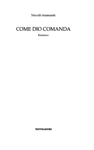 Come Dio Comanda - Niccolò Ammaniti