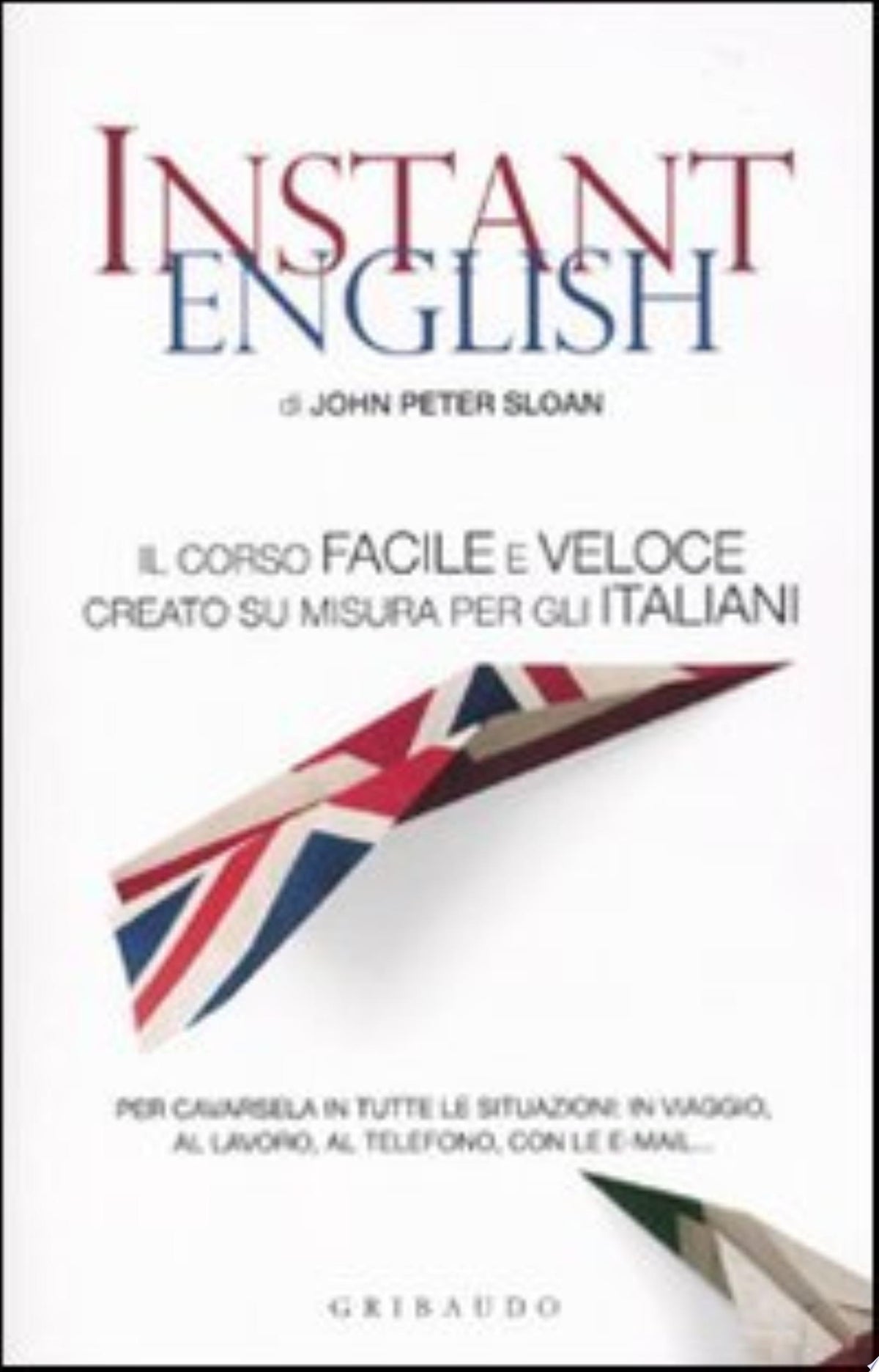 Instant English - John Peter Sloan