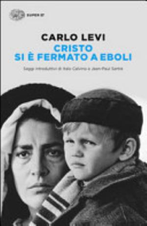 Cristo Si è Fermato A Eboli - Carlo Levi