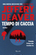 Tempo Di Caccia - Jeffery Deaver