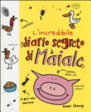 L'incredibile Diario Segreto Di Maiale - Emer Stamp