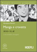 Manga E Cravatta. Con Cd Audio - Hirokane Kenshi