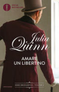 Amare Un Libertino. Serie Bridgerton - Julia Quinn