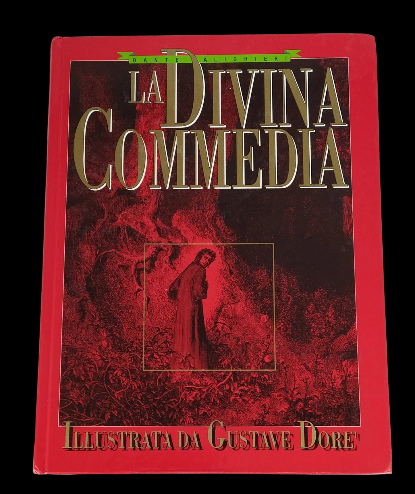 Del Drago 1986 La Divina Commedia - Alighieri Dante - Illustr. Da Gustave Dore'